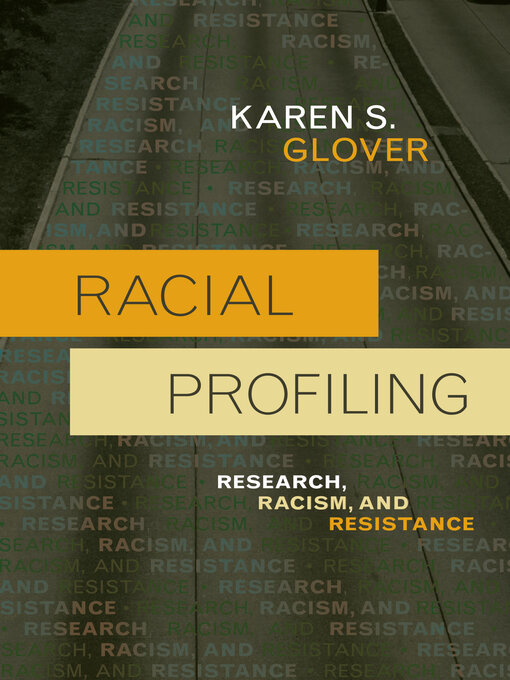 Title details for Racial Profiling by Karen S. Glover - Available
